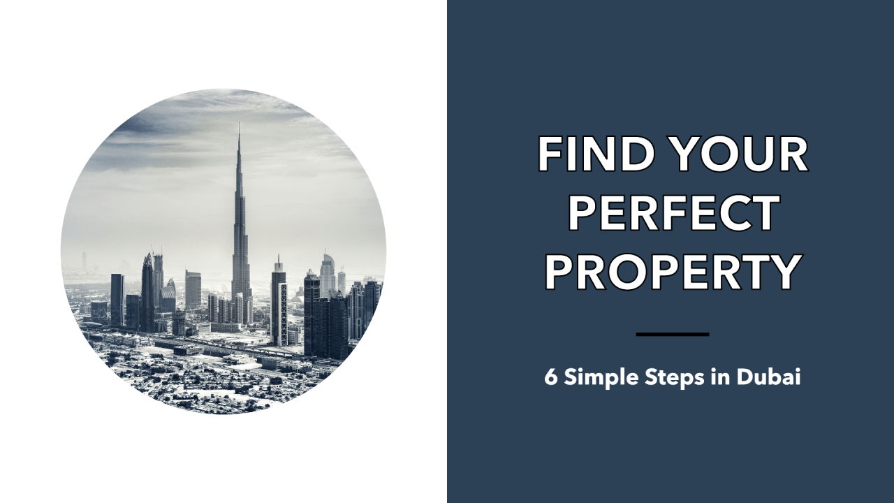 Tips for finding the perfect property in Dubai